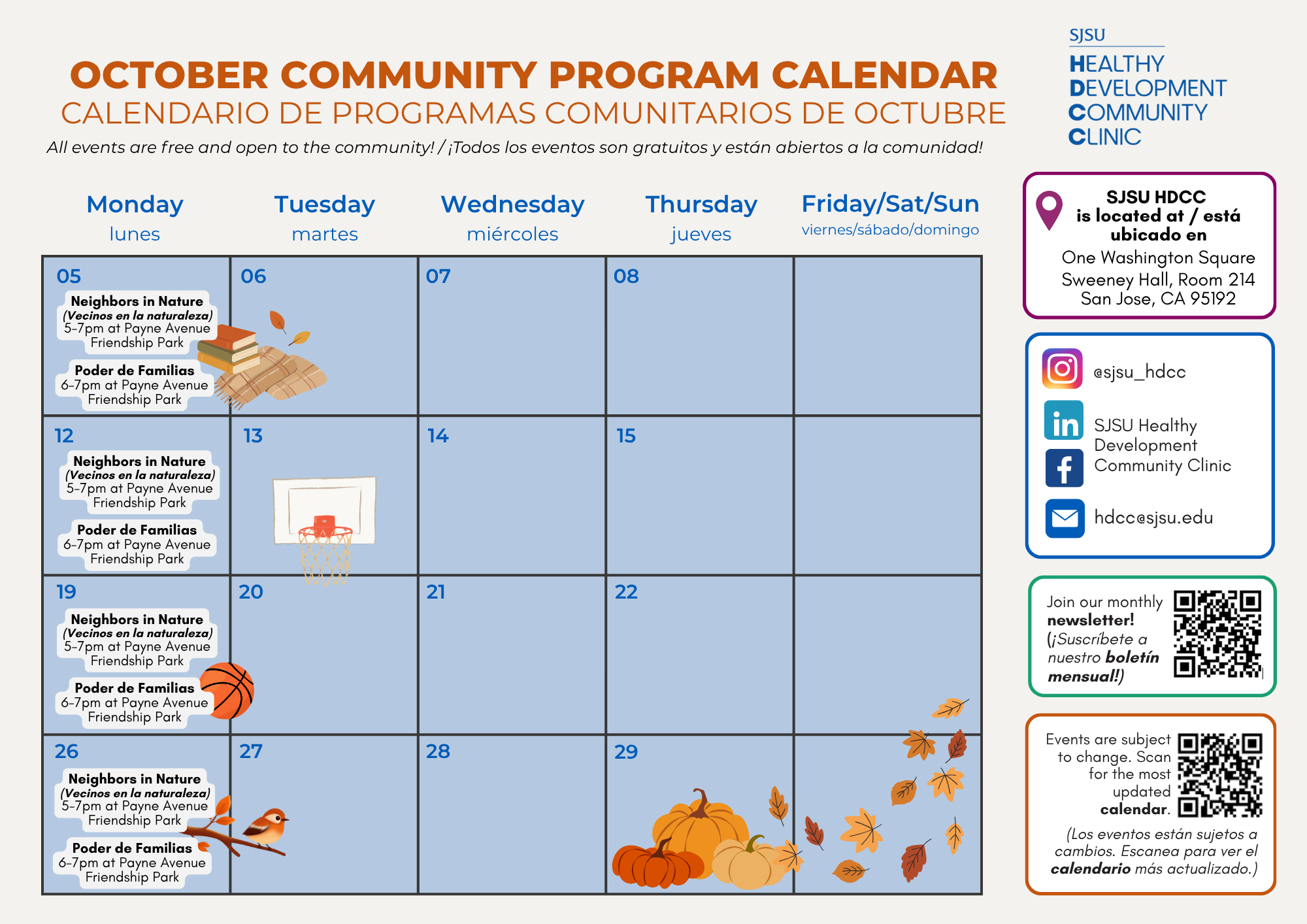 A calendar of our upcoming programs happening in October. Neighbors in Nature & Poder de Familias every Monday in October.